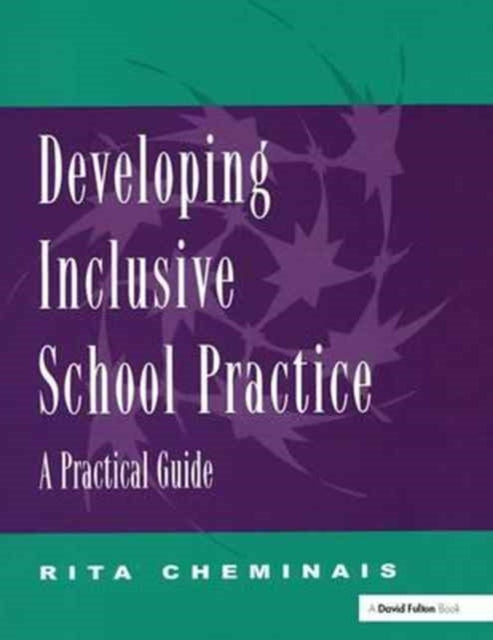 Book cover of: Developing Inclusive School Practice. By: Rita Cheminais