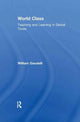 Book cover of: World Class. By: William Gaudelli