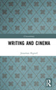 Book cover of: Writing and Cinema. By: Jonathan Bignell
