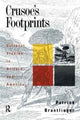 Book cover of: Crusoe's Footprints. By: Patrick Brantlinger
