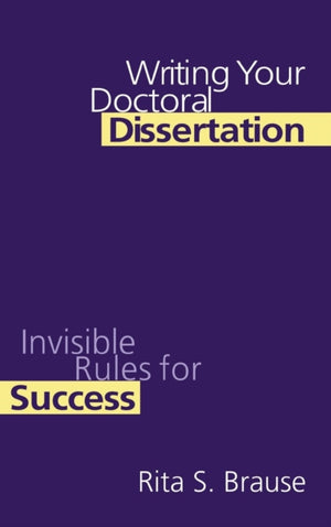 Writing Your Doctoral Dissertation