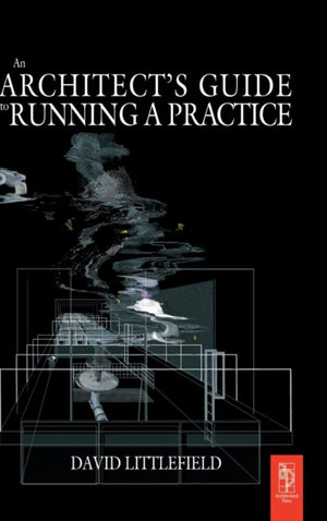 Architect's Guide to Running a Practice