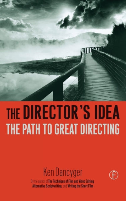 Book cover of: Director's Idea. By: Ken Dancyger