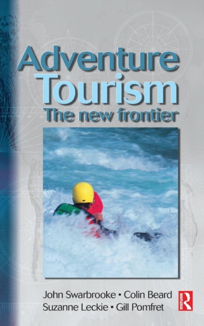 Book cover of: Adventure Tourism. By: Colin Beard