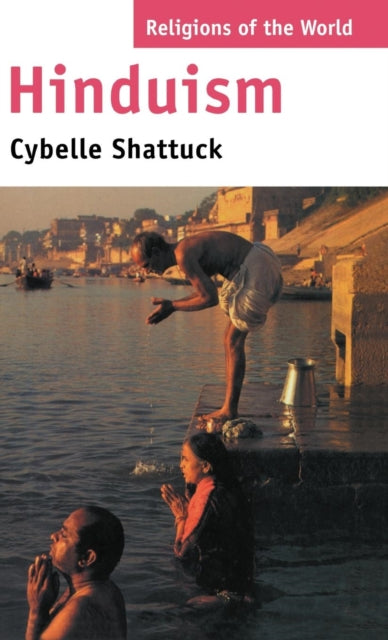 Book cover of: Hinduism. By: Cybelle Shattuck