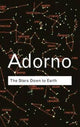 Book cover of: Stars Down to Earth. By: Theodor W. Adorno