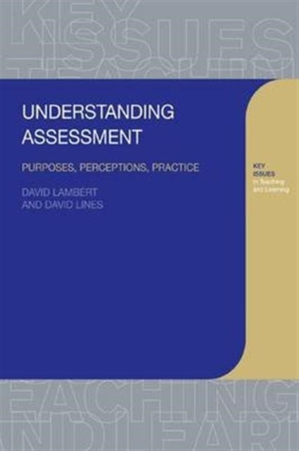 Book cover of: Understanding Assessment. By: David Lambert