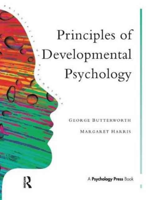 Book cover of: Principles of Developmental Psychology. By: George Butterworth