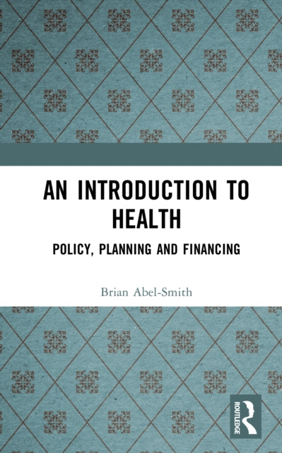 Book cover of: Introduction To Health. By: Brian Abel-Smith