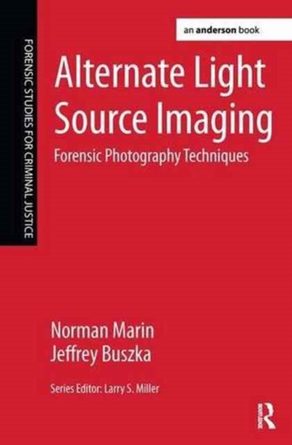 Book cover of: Alternate Light Source Imaging. By: Norman Marin