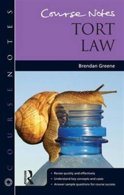 Book cover of: Course Notes: Tort Law. By: Brendan Greene