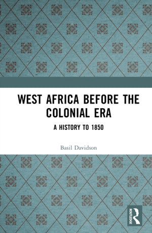 West Africa before the Colonial Era