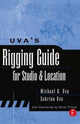 Book cover of: Uva's Rigging Guide for Studio and Location. By: Michael Uva