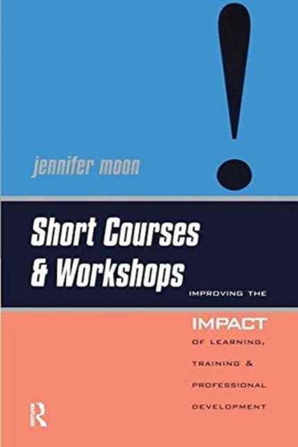 Book cover of: Short Courses and Workshops. By: Jennifer Moon
