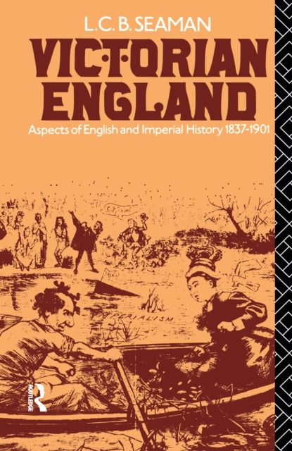 Book cover of: Victorian England. By: L.C.B. Seaman
