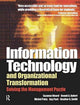 Book cover of: Information Technology and Organizational Transformation. By: Benoit Aubert