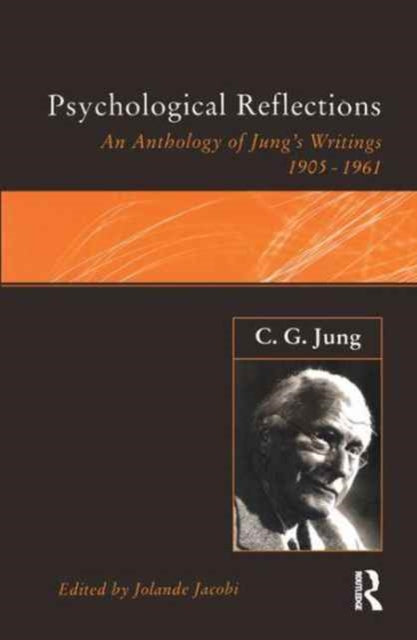 Book cover of: C.G.Jung: Psychological Reflections. By: Jolande Jacobi
