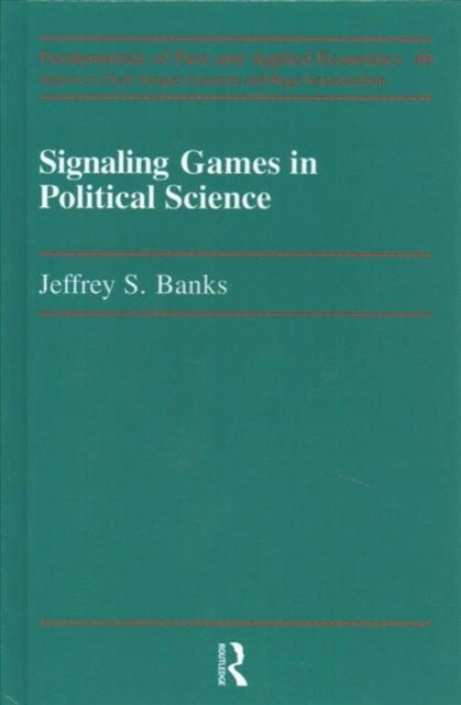Book cover of: Signaling Games in Political Science. By: Banks