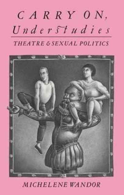 Book cover of: Carry on Understudies. By: Michelene Wandor