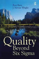 Book cover of: Quality Beyond Six Sigma. By: Ron Basu