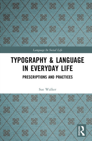 Typography & Language in Everyday Life
