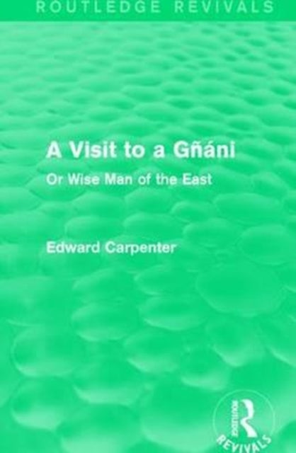Book cover of: Visit to a Gnani. By: Edward Carpenter