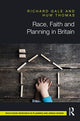 Book cover of: Race, Faith and Planning in Britain. By: Huw Thomas