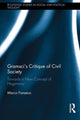 Book cover of: Gramsci's Critique of Civil Society. By: Marco Fonseca