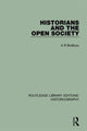 Book cover of: Historians and the Open Society. By: A. R. Bridbury