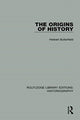 Book cover of: Origins of History. By: Herbert Butterfield
