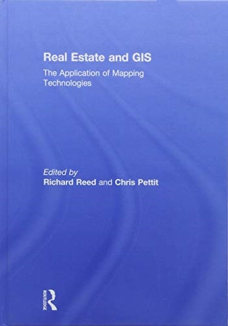 Book cover of: Real Estate and GIS. By: Richard Reed