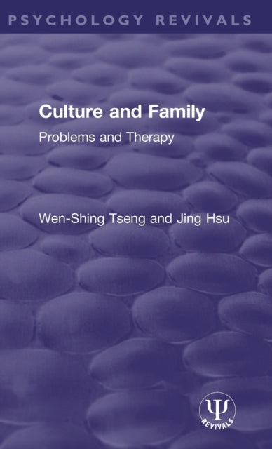 Book cover of: Culture and Family. By: Wen-Shing Tseng
