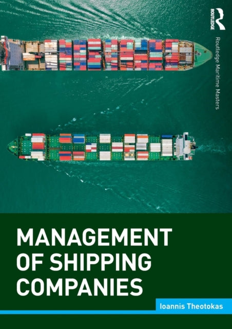 Book cover of: Management of Shipping Companies. By: Ioannis Theotokas