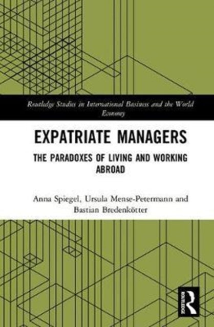 Book cover of: Expatriate Managers. By: Anna Spiegel