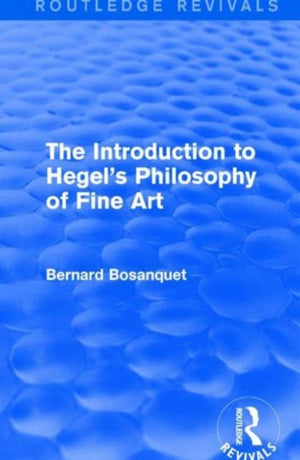 Introduction to Hegel's Philosophy of Fine Art