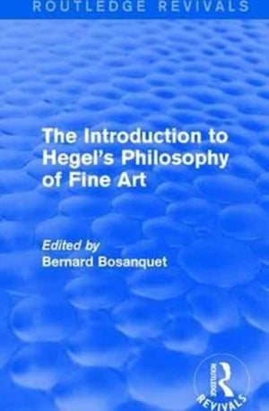 Introduction to Hegel's Philosophy of Fine Art