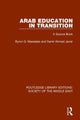 Book cover of: Arab Education in Transition. By: Byron G. Massialas