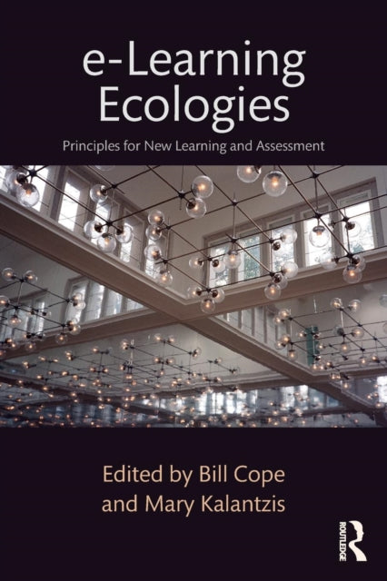 Book cover of: e-Learning Ecologies. By: Bill Cope