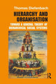 Book cover of: Hierarchy and Organisation. By: Thomas Diefenbach