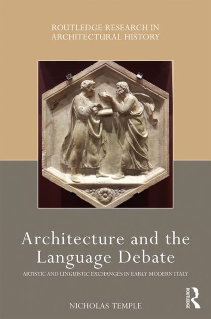 Book cover of: Architecture and the Language Debate. By: Nicholas Temple