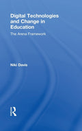 Digital Technologies and Change in Education