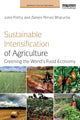 Book cover of: Sustainable Intensification of Agriculture. By: Jules Pretty