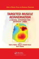 Book cover of: Targeted Muscle Reinnervation. By: Todd A. Kuiken