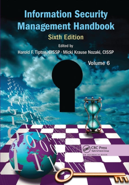 Book cover of: Information Security Management Handbook, Volume 6
