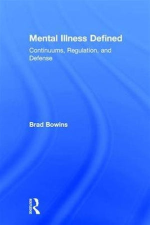Mental Illness Defined