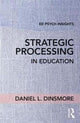 Book cover of: Strategic Processing in Education. By: Daniel L. Dinsmore
