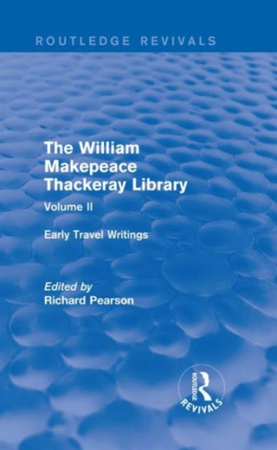 Book cover of: William Makepeace Thackeray Library. By: Pearson, Richard
