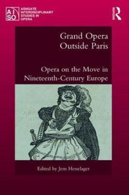 Book cover of: Grand Opera Outside Paris. By: Jens Hesselager