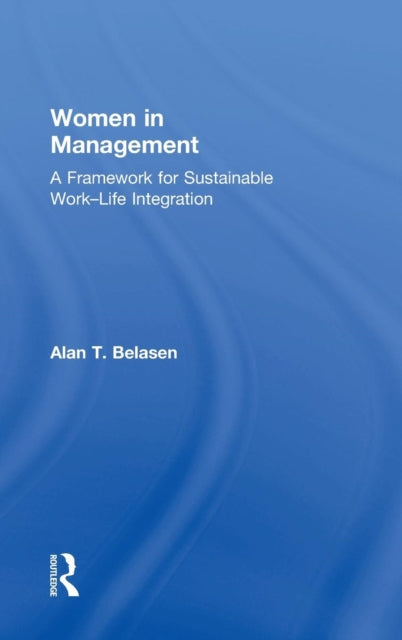 Book cover of: Women in Management. By: Alan T. Belasen