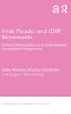 Book cover of: Pride Parades and LGBT Movements. By: Abby Peterson